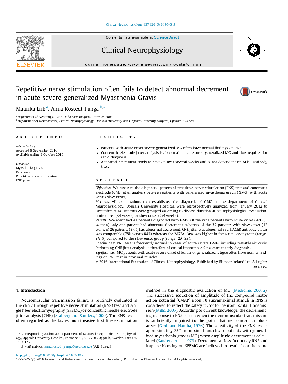 Repetitive nerve stimulation often fails to detect abnormal decrement in acute severe generalized Myasthenia Gravis