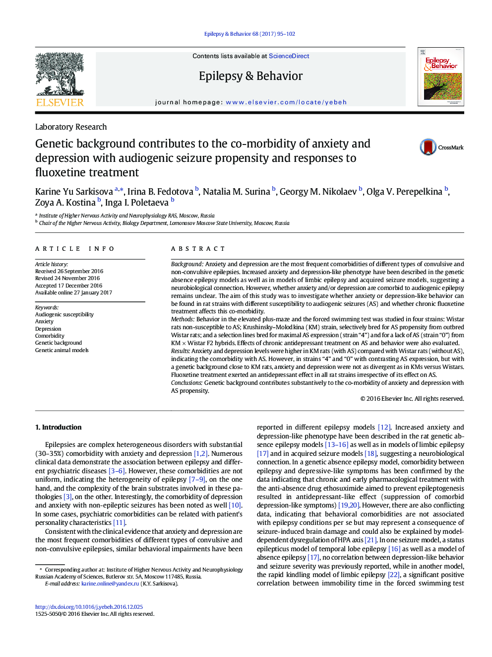 Laboratory ResearchGenetic background contributes to the co-morbidity of anxiety and depression with audiogenic seizure propensity and responses to fluoxetine treatment