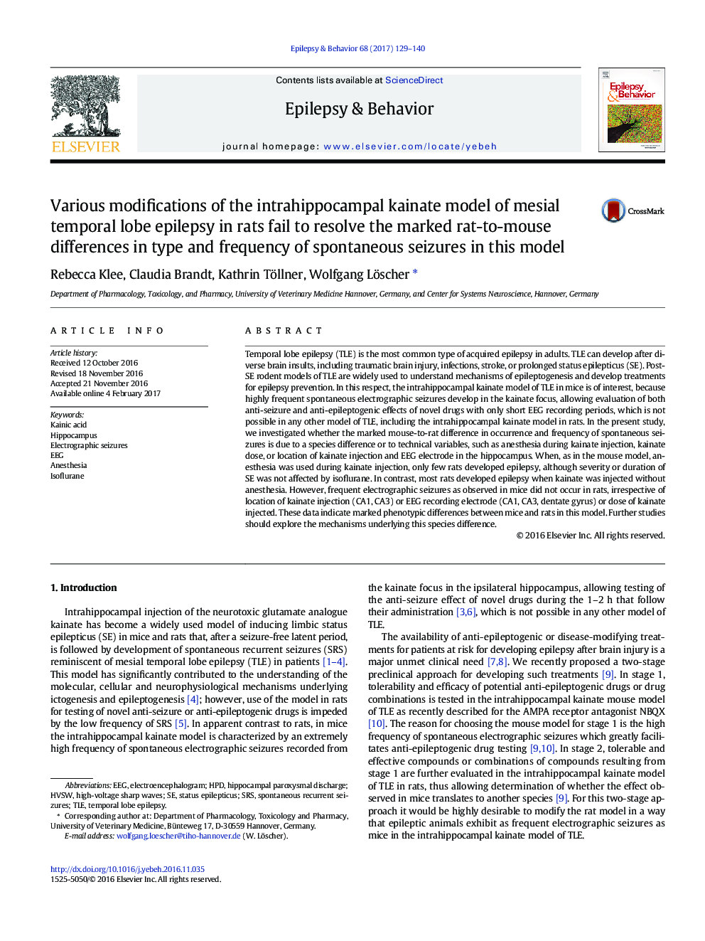 Various modifications of the intrahippocampal kainate model of mesial temporal lobe epilepsy in rats fail to resolve the marked rat-to-mouse differences in type and frequency of spontaneous seizures in this model