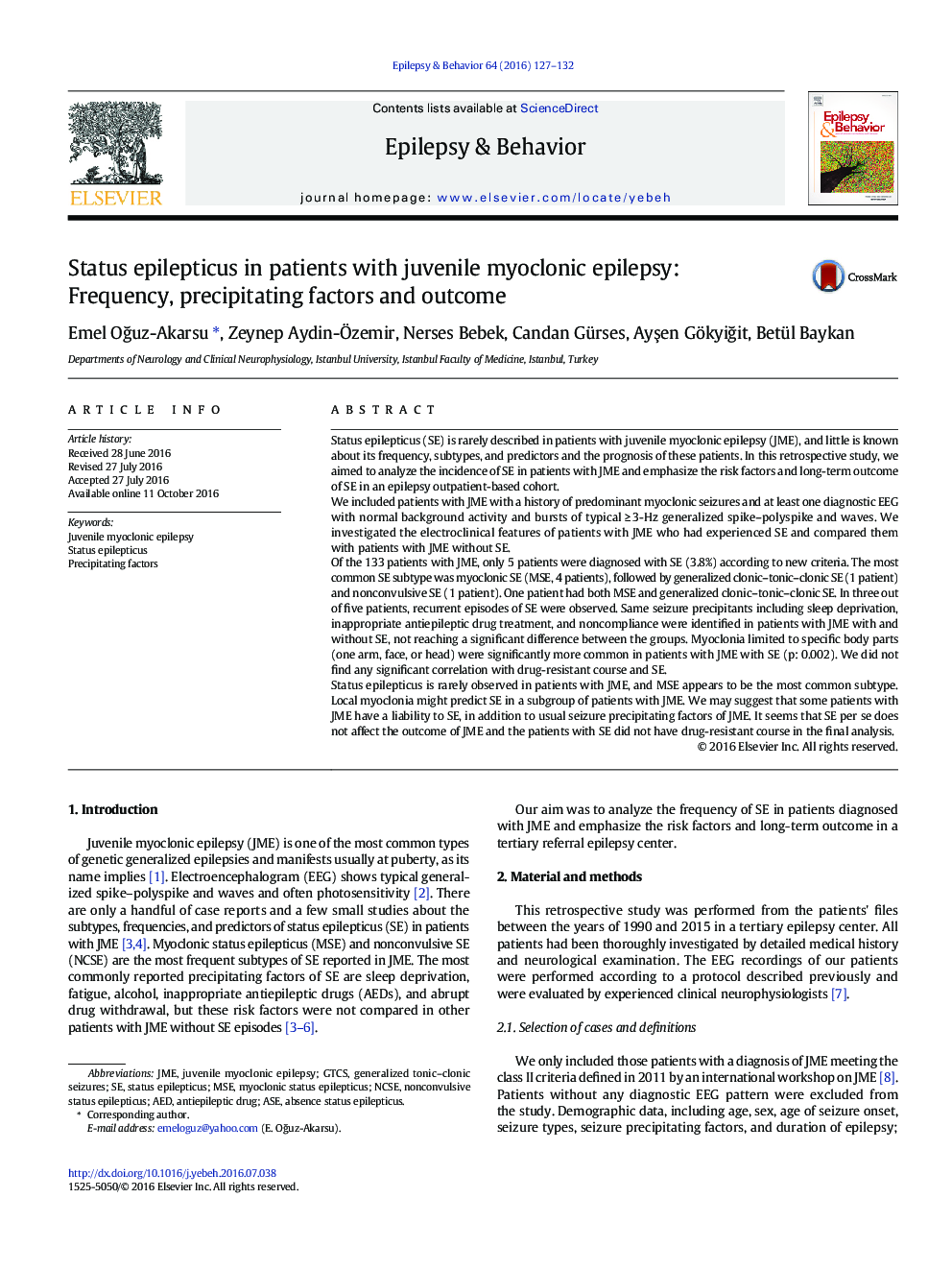 Status epilepticus in patients with juvenile myoclonic epilepsy: Frequency, precipitating factors and outcome