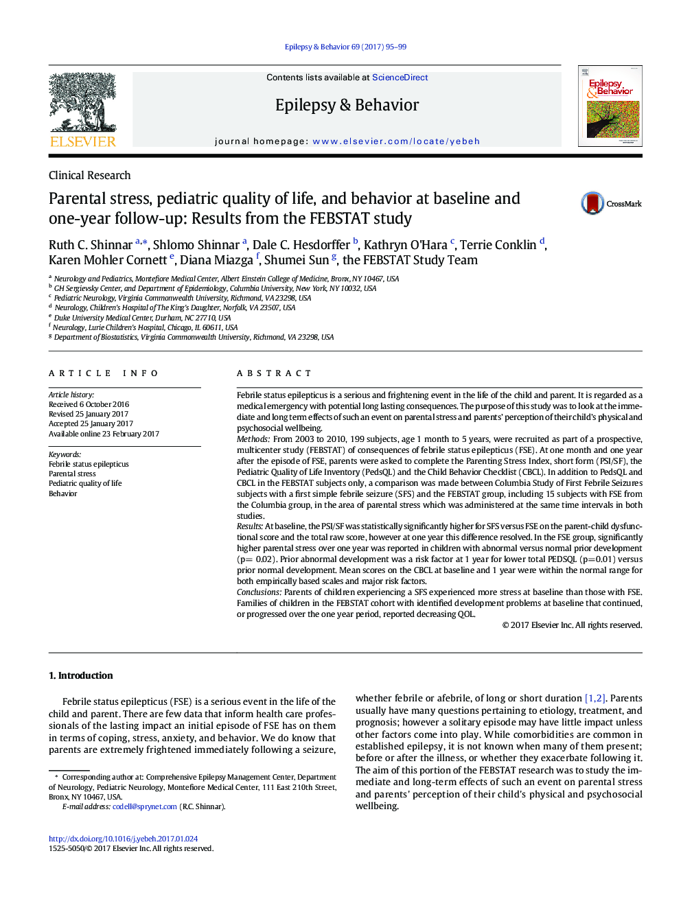 Clinical ResearchParental stress, pediatric quality of life, and behavior at baseline and one-year follow-up: Results from the FEBSTAT study