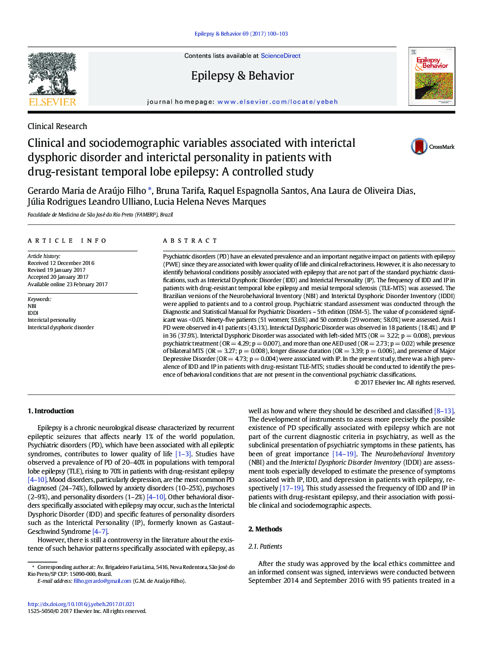 Clinical and sociodemographic variables associated with interictal dysphoric disorder and interictal personality in patients with drug-resistant temporal lobe epilepsy: A controlled study