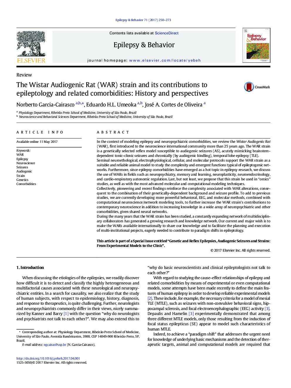 ReviewThe Wistar Audiogenic Rat (WAR) strain and its contributions to epileptology and related comorbidities: History and perspectives