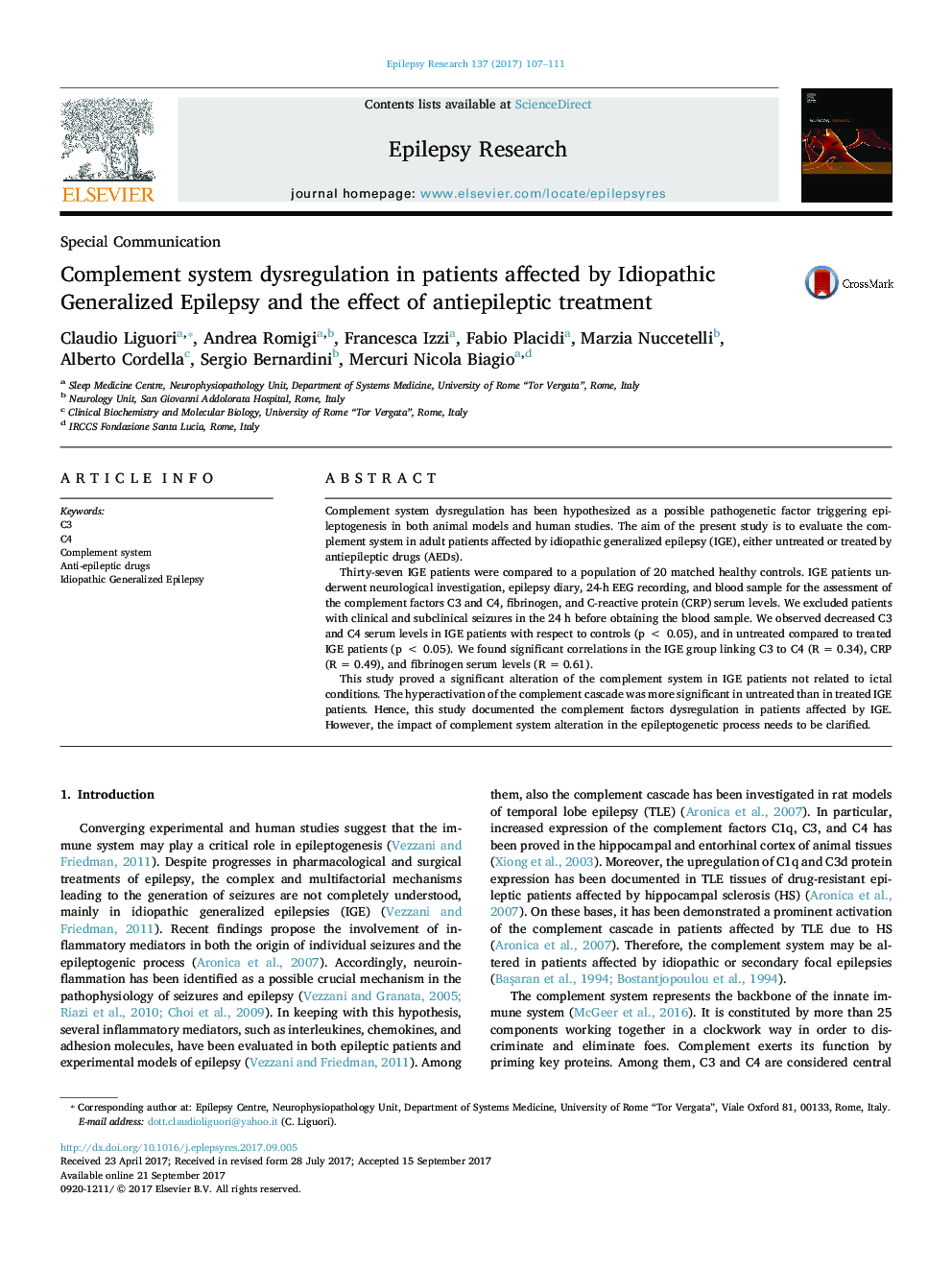 Special CommunicationComplement system dysregulation in patients affected by Idiopathic Generalized Epilepsy and the effect of antiepileptic treatment