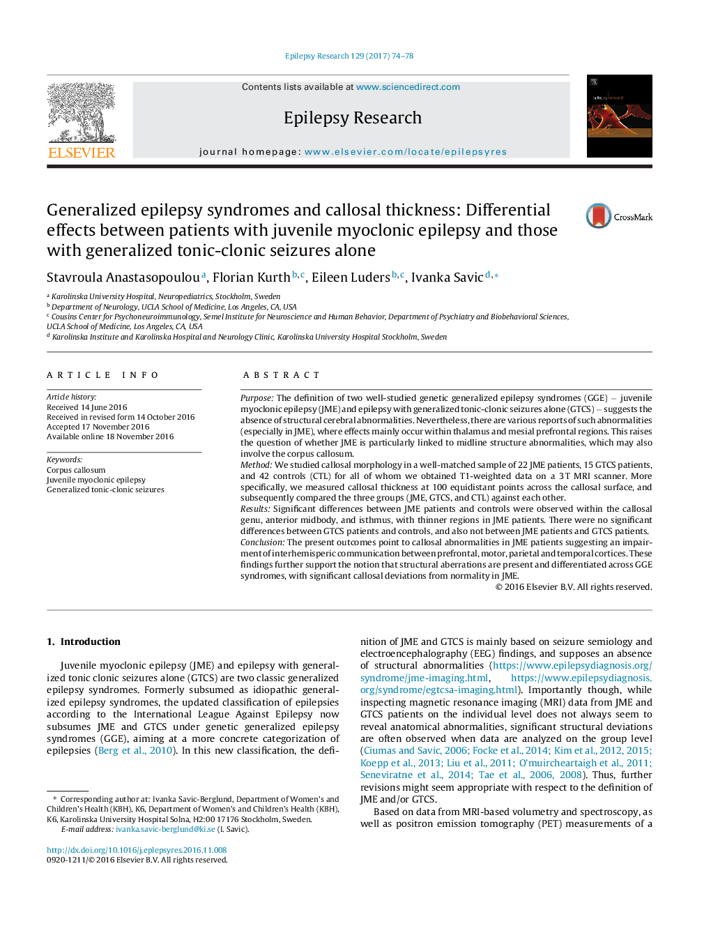 Generalized epilepsy syndromes and callosal thickness: Differential effects between patients with juvenile myoclonic epilepsy and those with generalized tonic-clonic seizures alone