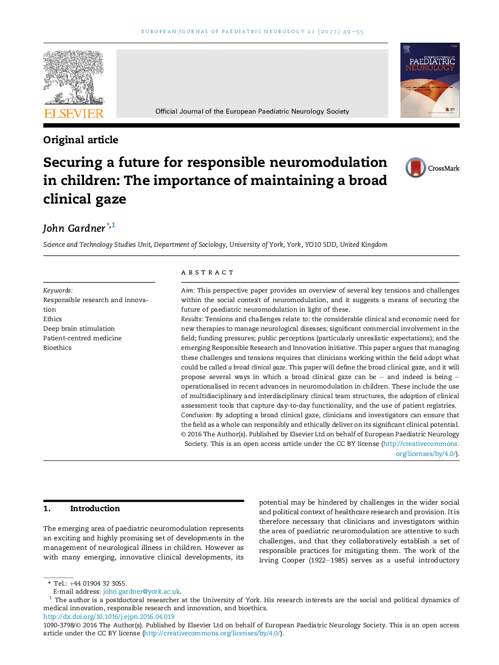 Original articleSecuring a future for responsible neuromodulation in children: The importance of maintaining a broad clinical gaze