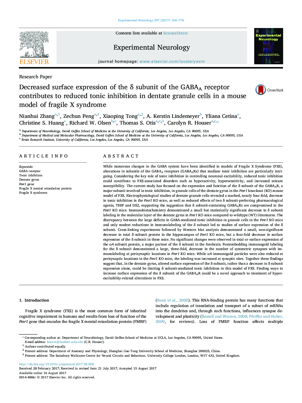 Research PaperDecreased surface expression of the Î´ subunit of the GABAA receptor contributes to reduced tonic inhibition in dentate granule cells in a mouse model of fragile X syndrome