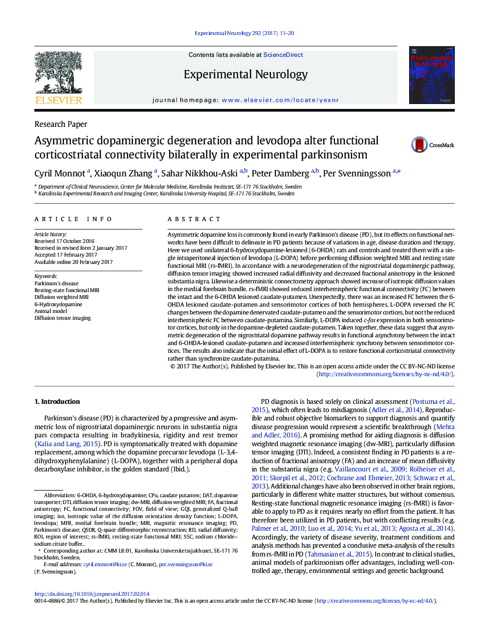 Research PaperAsymmetric dopaminergic degeneration and levodopa alter functional corticostriatal connectivity bilaterally in experimental parkinsonism