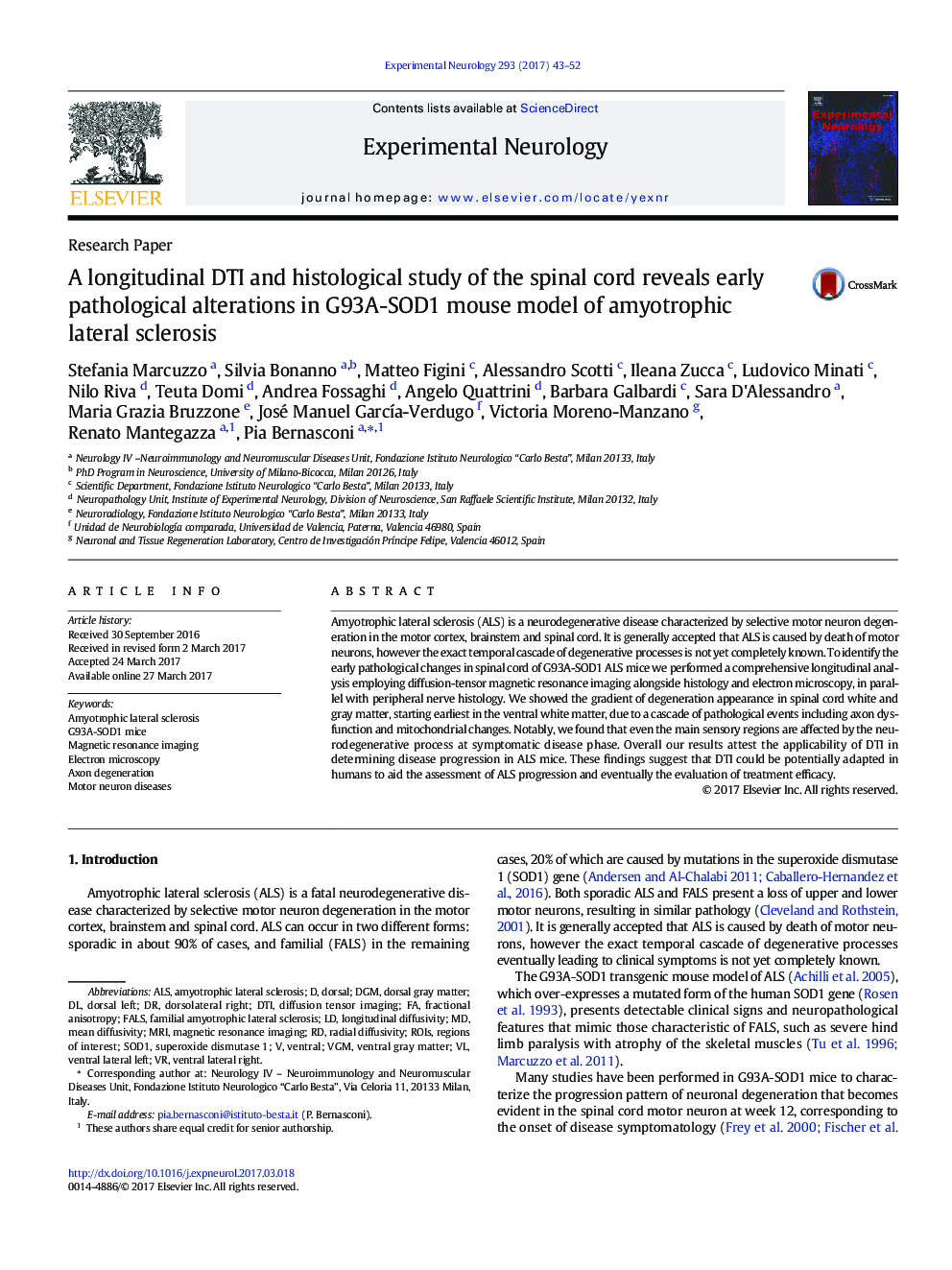 Research PaperA longitudinal DTI and histological study of the spinal cord reveals early pathological alterations in G93A-SOD1 mouse model of amyotrophic lateral sclerosis