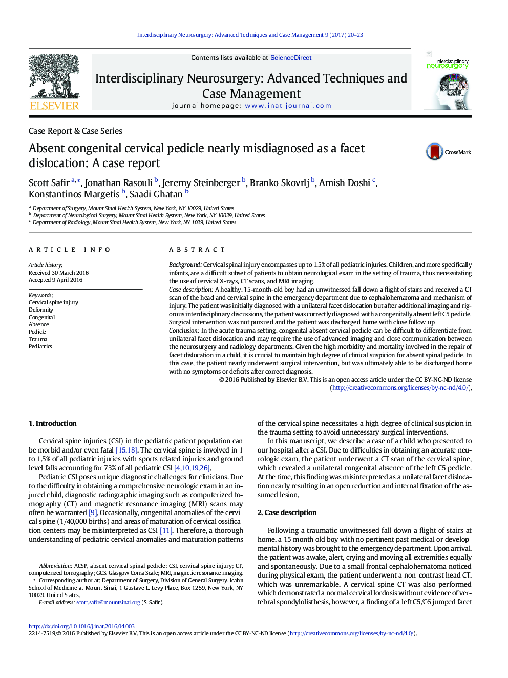 Case Report & Case SeriesAbsent congenital cervical pedicle nearly misdiagnosed as a facet dislocation: A case report