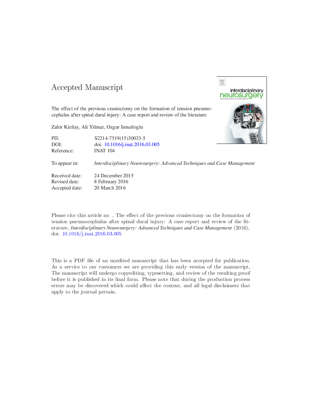 The effect of the previous craniectomy on the formation of tension pneumocephalus after spinal dural injury: A case report and review of the literature