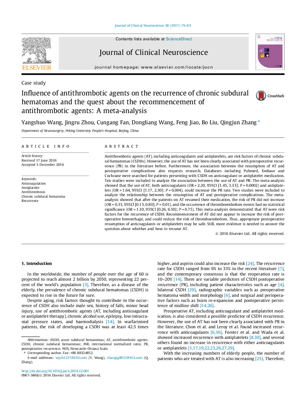 Case studyInfluence of antithrombotic agents on the recurrence of chronic subdural hematomas and the quest about the recommencement of antithrombotic agents: A meta-analysis