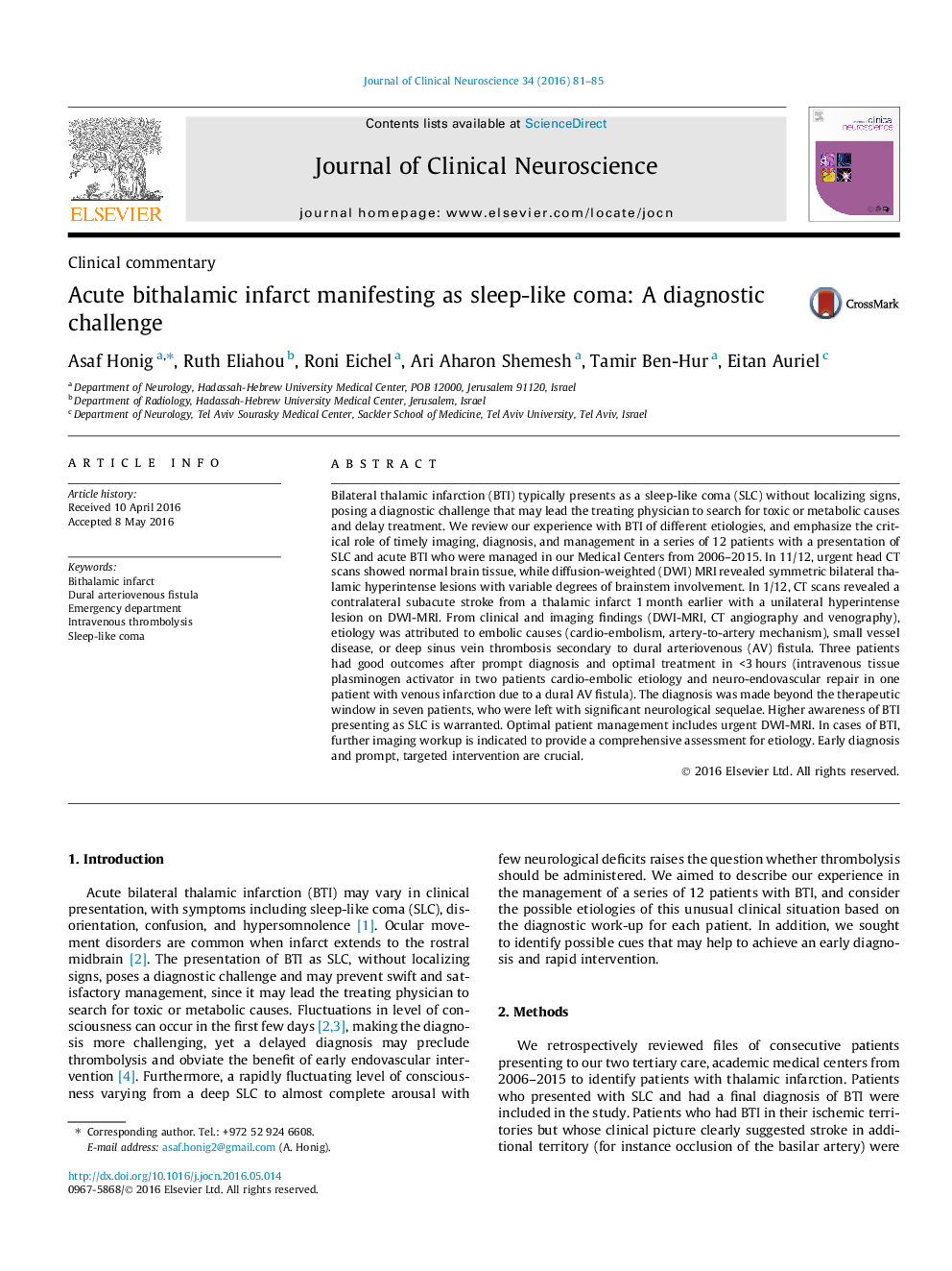 Clinical commentaryAcute bithalamic infarct manifesting as sleep-like coma: A diagnostic challenge