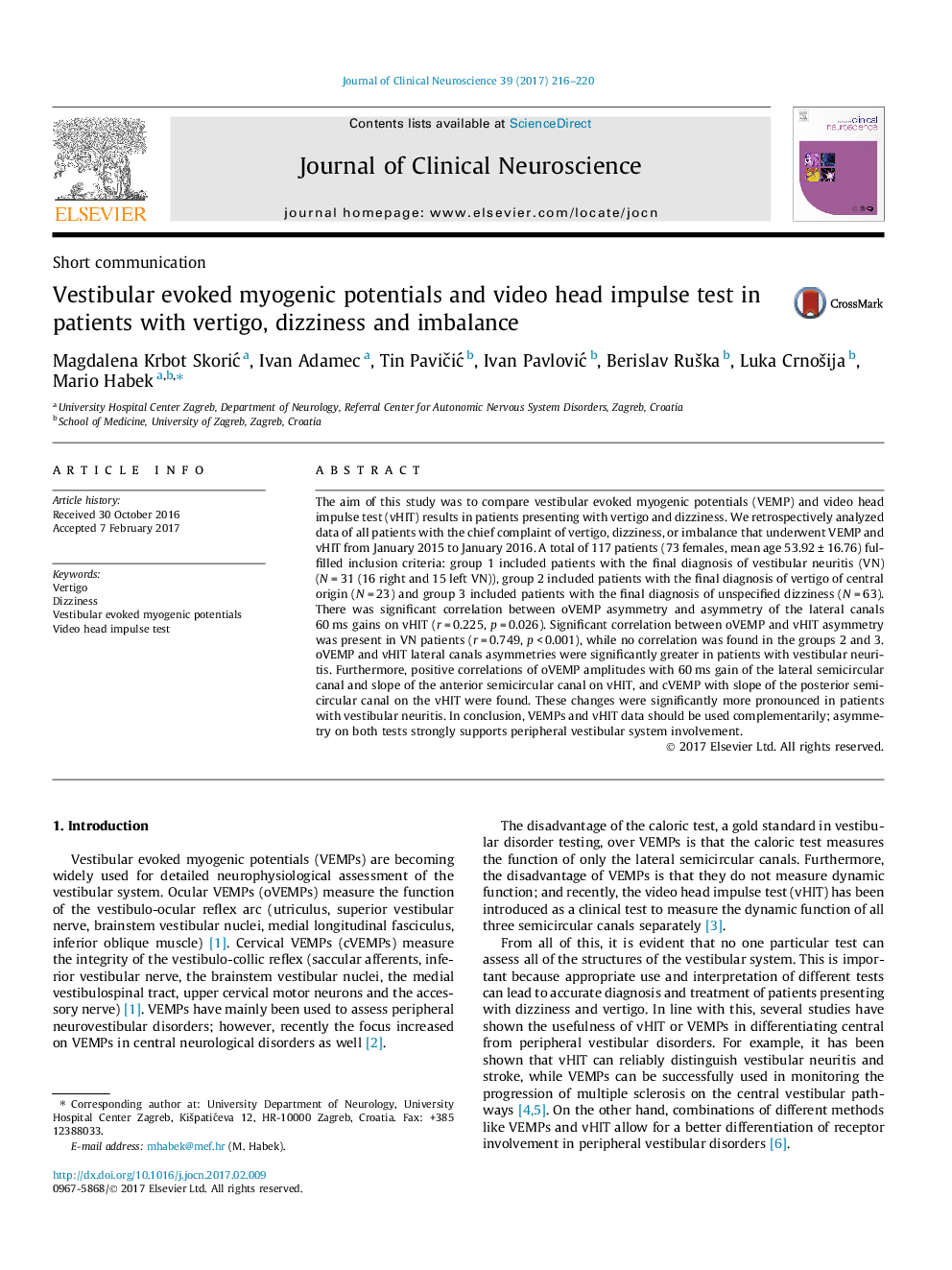 Short communicationVestibular evoked myogenic potentials and video head impulse test in patients with vertigo, dizziness and imbalance