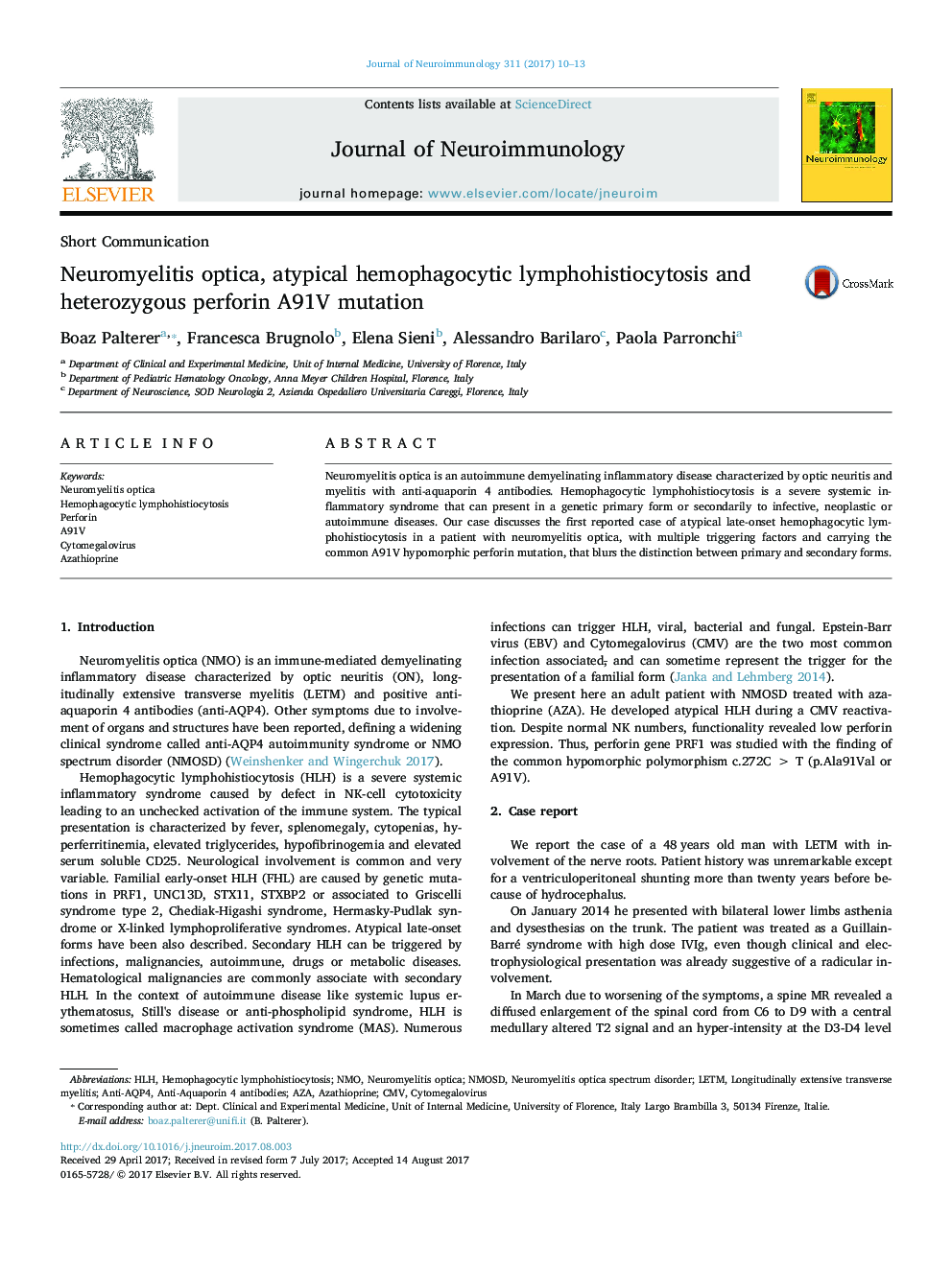 Short CommunicationNeuromyelitis optica, atypical hemophagocytic lymphohistiocytosis and heterozygous perforin A91V mutation