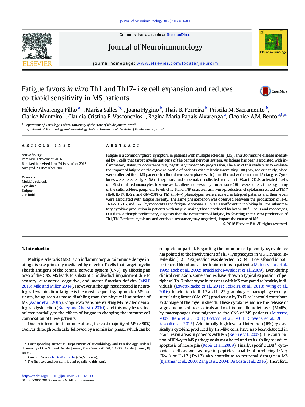 Fatigue favors in vitro Th1 and Th17-like cell expansion and reduces corticoid sensitivity in MS patients