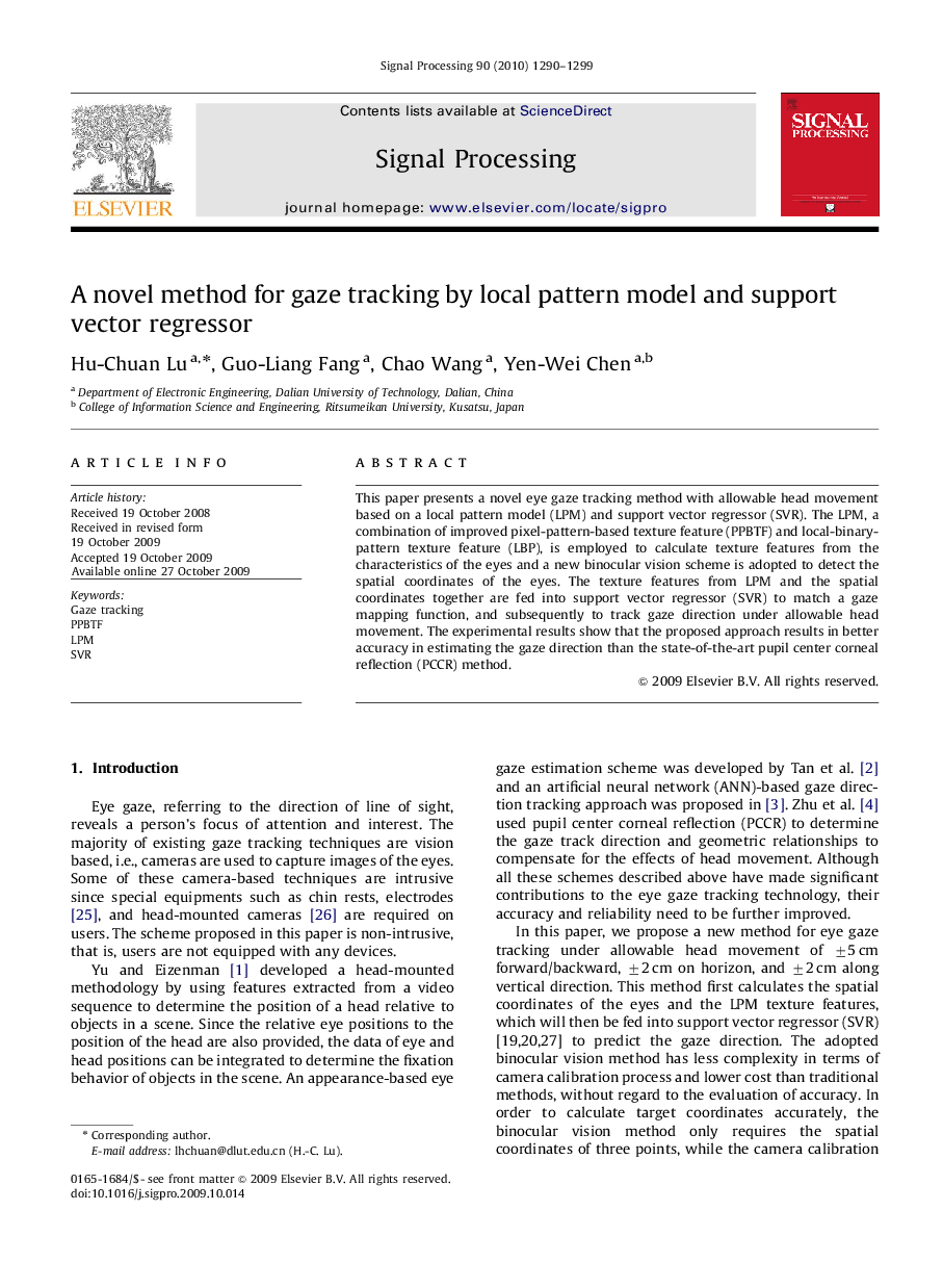 A novel method for gaze tracking by local pattern model and support vector regressor