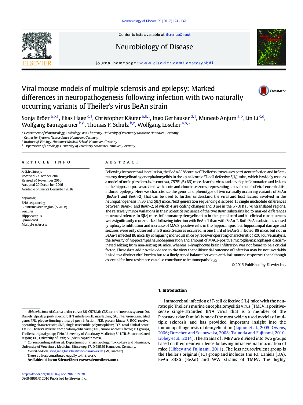 Viral mouse models of multiple sclerosis and epilepsy: Marked differences in neuropathogenesis following infection with two naturally occurring variants of Theiler's virus BeAn strain