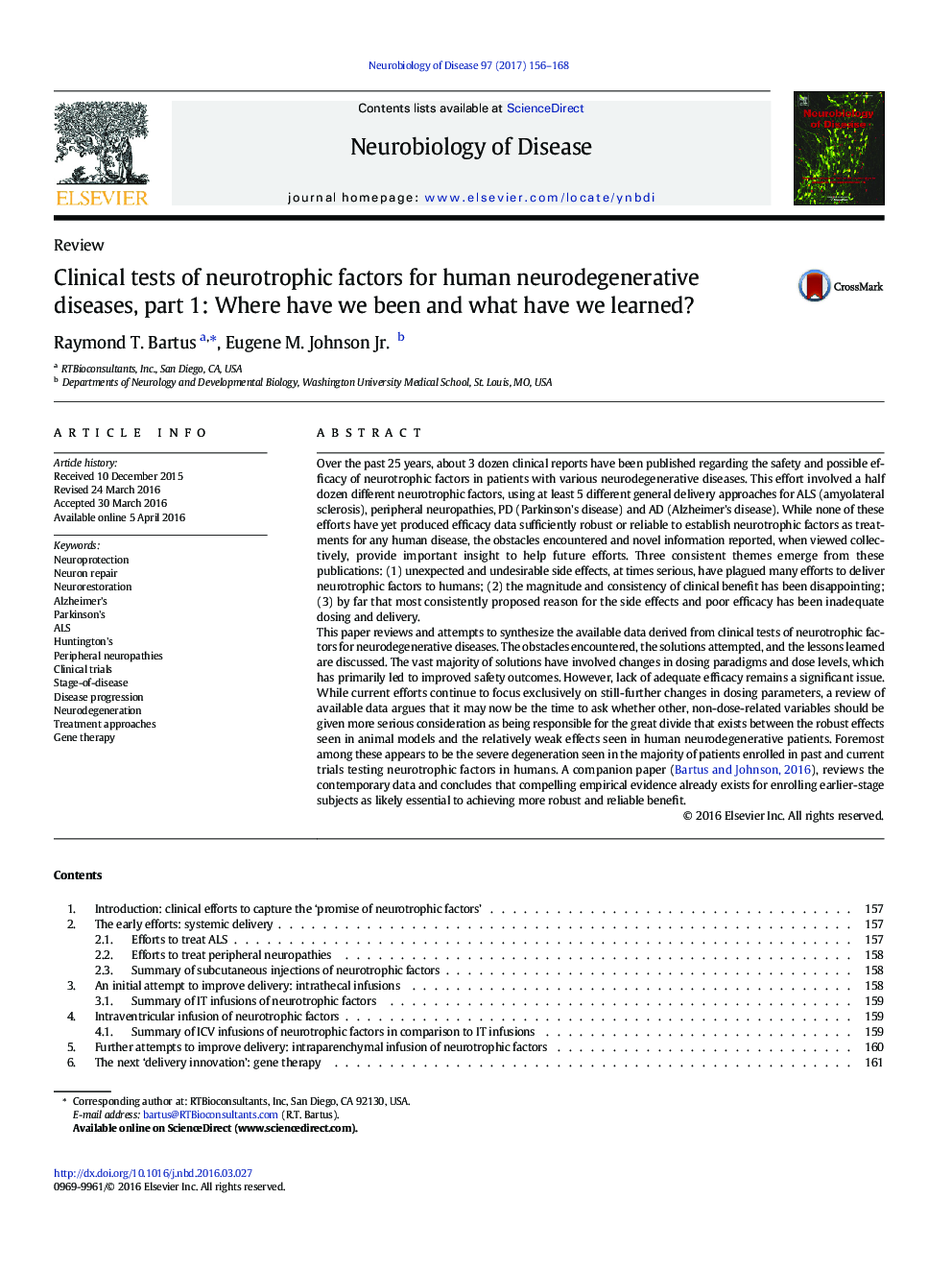 Clinical tests of neurotrophic factors for human neurodegenerative diseases, part 1: Where have we been and what have we learned?