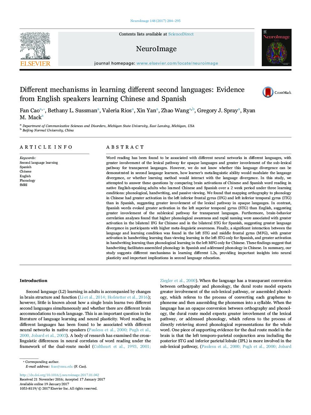 Different mechanisms in learning different second languages: Evidence from English speakers learning Chinese and Spanish