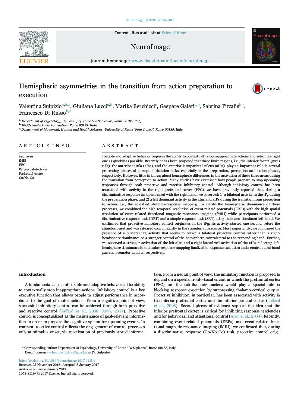 Hemispheric asymmetries in the transition from action preparation to execution