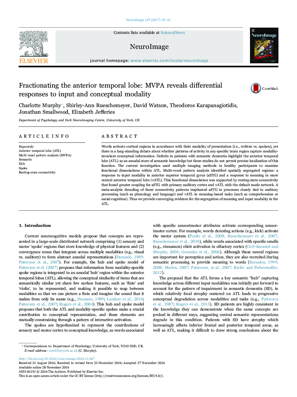 Fractionating the anterior temporal lobe: MVPA reveals differential responses to input and conceptual modality