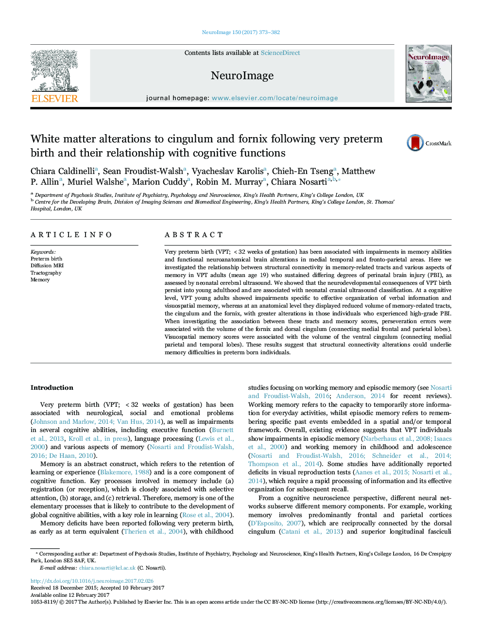 White matter alterations to cingulum and fornix following very preterm birth and their relationship with cognitive functions