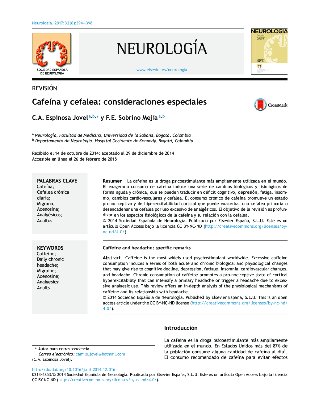 REVISIÃNCafeÃ­na y cefalea: consideraciones especialesCaffeine and headache: specific remarks