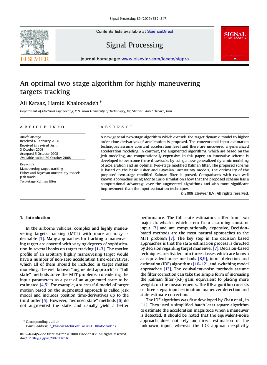 An optimal two-stage algorithm for highly maneuvering targets tracking