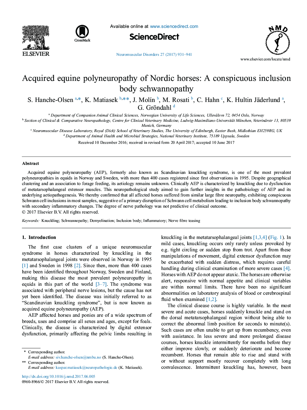 Acquired equine polyneuropathy of Nordic horses: A conspicuous inclusion body schwannopathy