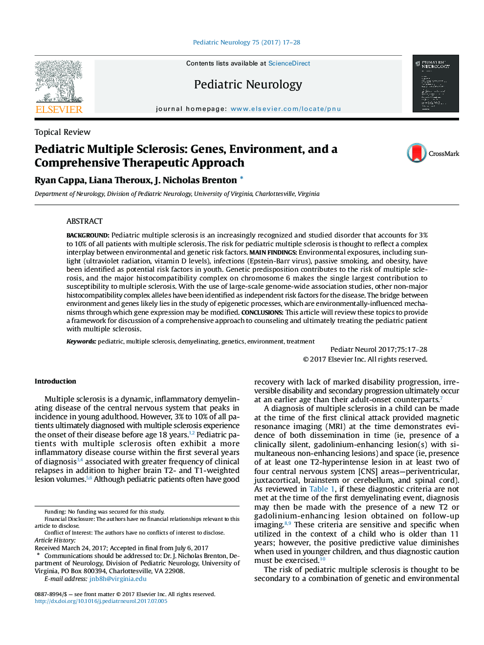 Topical ReviewPediatric Multiple Sclerosis: Genes, Environment, and a Comprehensive Therapeutic Approach