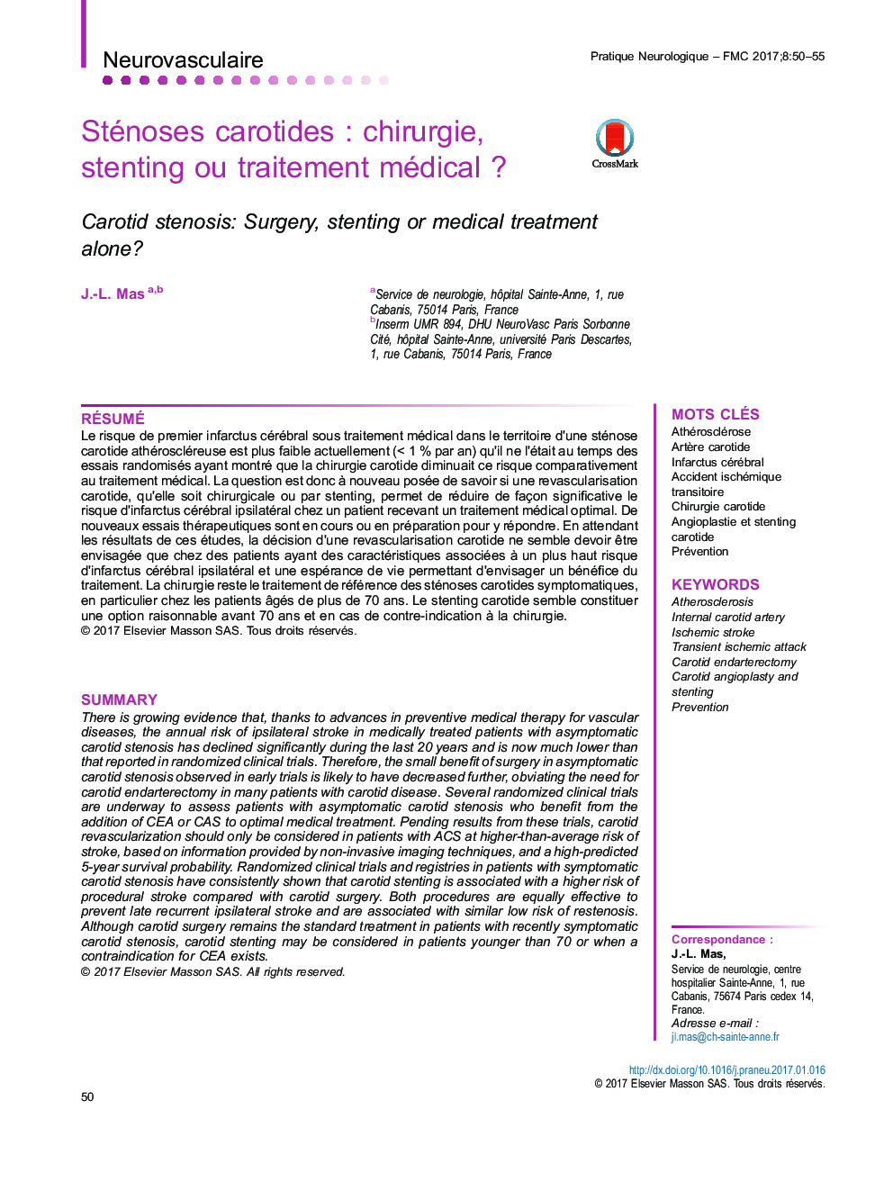 Sténoses carotidesÂ : chirurgie, stenting ou traitement médicalÂ ?