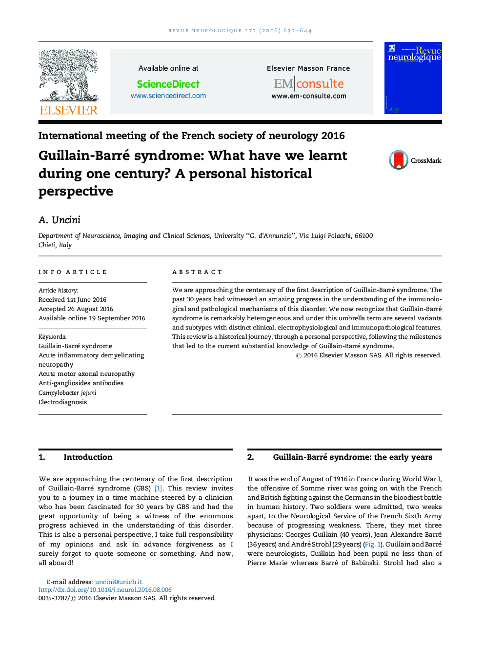 International meeting of the French society of neurology 2016Guillain-Barré syndrome: What have we learnt during one century? A personal historical perspective