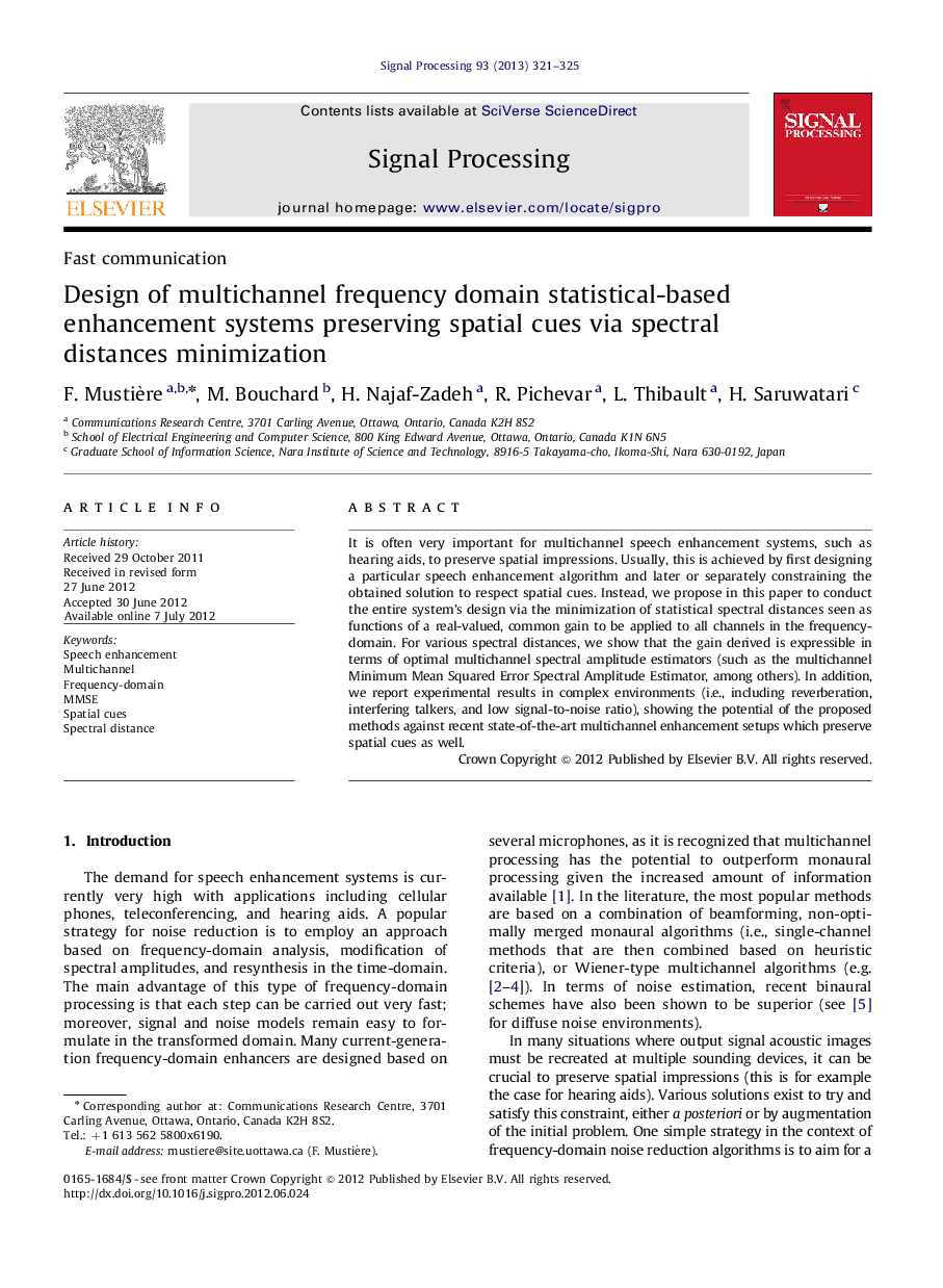 Design of multichannel frequency domain statistical-based enhancement systems preserving spatial cues via spectral distances minimization