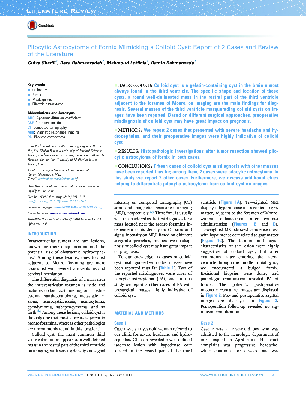 Literature ReviewPilocytic Astrocytoma of Fornix Mimicking a Colloid Cyst: Report of 2 Cases and Review of the Literature