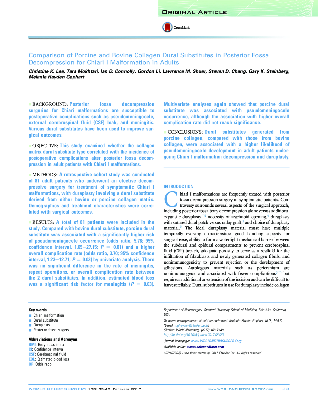 Original ArticleComparison of Porcine and Bovine Collagen Dural Substitutes in Posterior Fossa Decompression for Chiari I Malformation in Adults