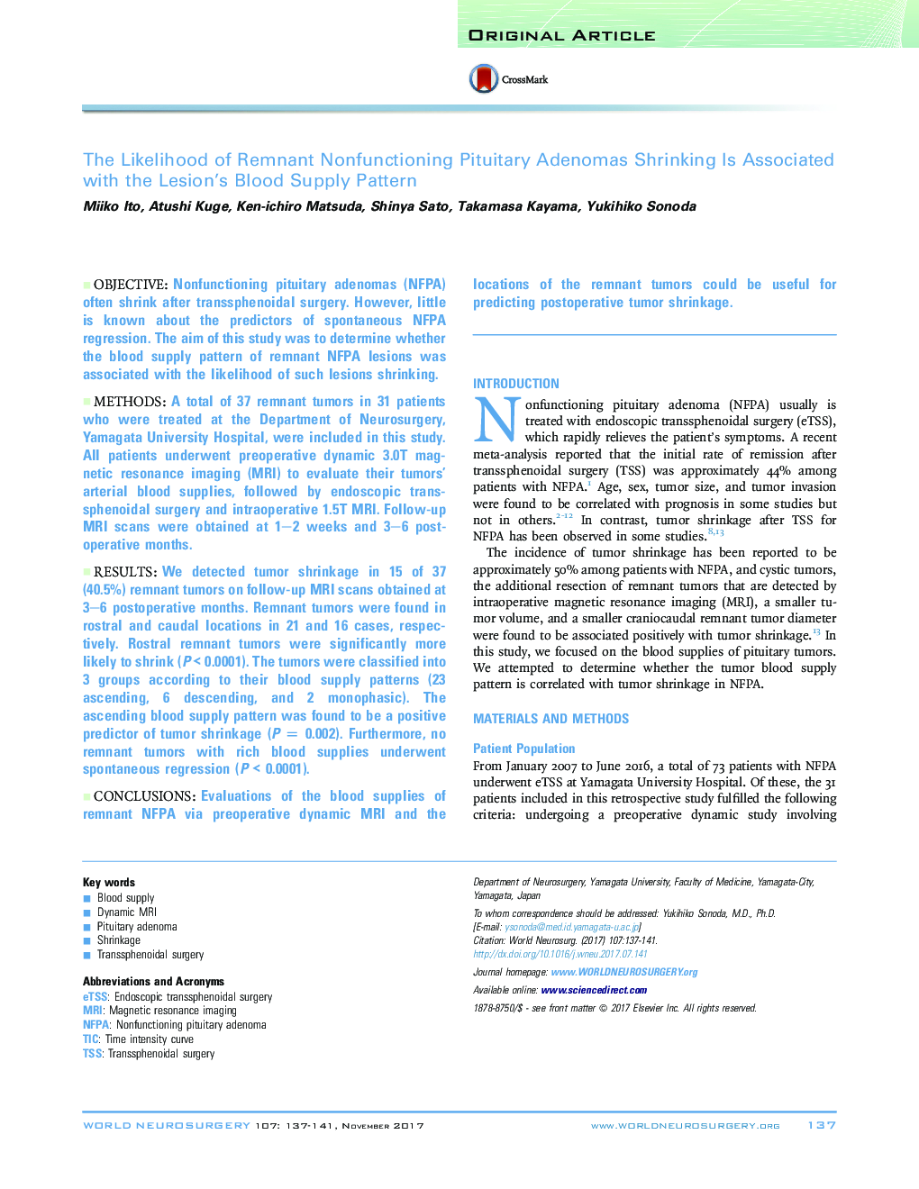 Original ArticleThe Likelihood of Remnant Nonfunctioning Pituitary Adenomas Shrinking Is Associated with the Lesion's Blood Supply Pattern