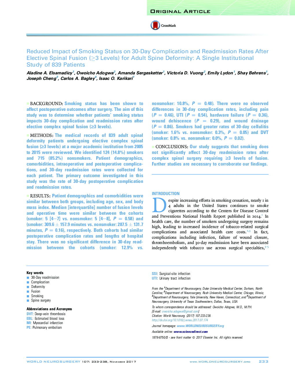 Original ArticleReduced Impact of Smoking Status on 30-Day Complication and Readmission Rates After Elective Spinal Fusion (â¥3 Levels) for Adult Spine Deformity: A Single Institutional Study of 839 Patients