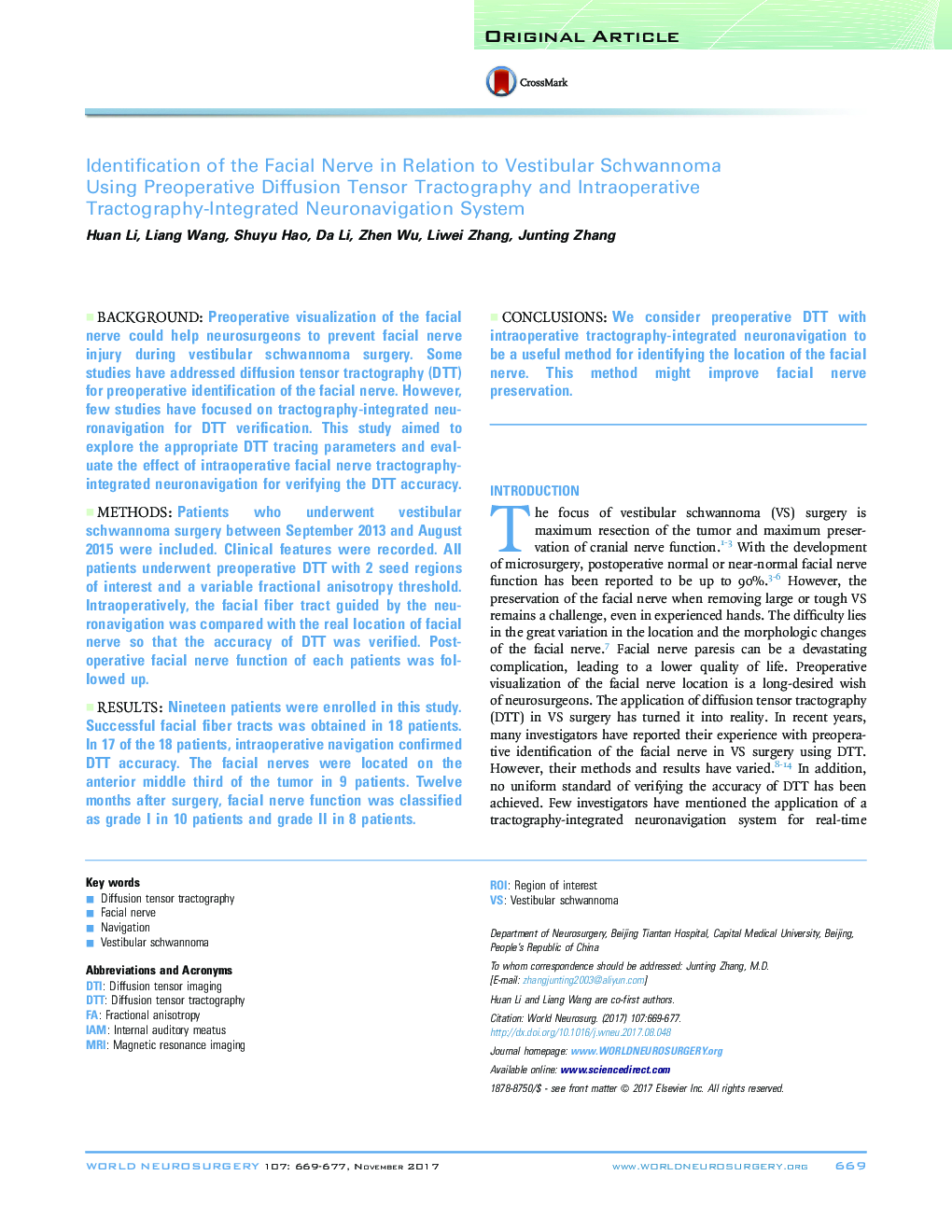 Original ArticleIdentification of the Facial Nerve in Relation to Vestibular Schwannoma Using Preoperative Diffusion Tensor Tractography and Intraoperative Tractography-Integrated Neuronavigation System