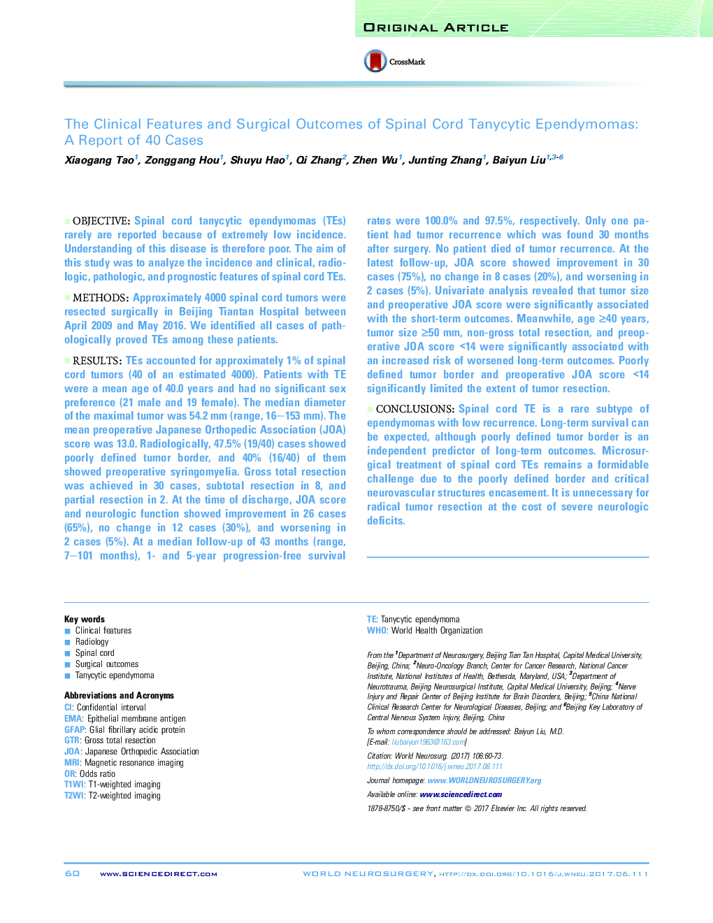 The Clinical Features and Surgical Outcomes of Spinal Cord Tanycytic Ependymomas: AÂ Report of 40 Cases