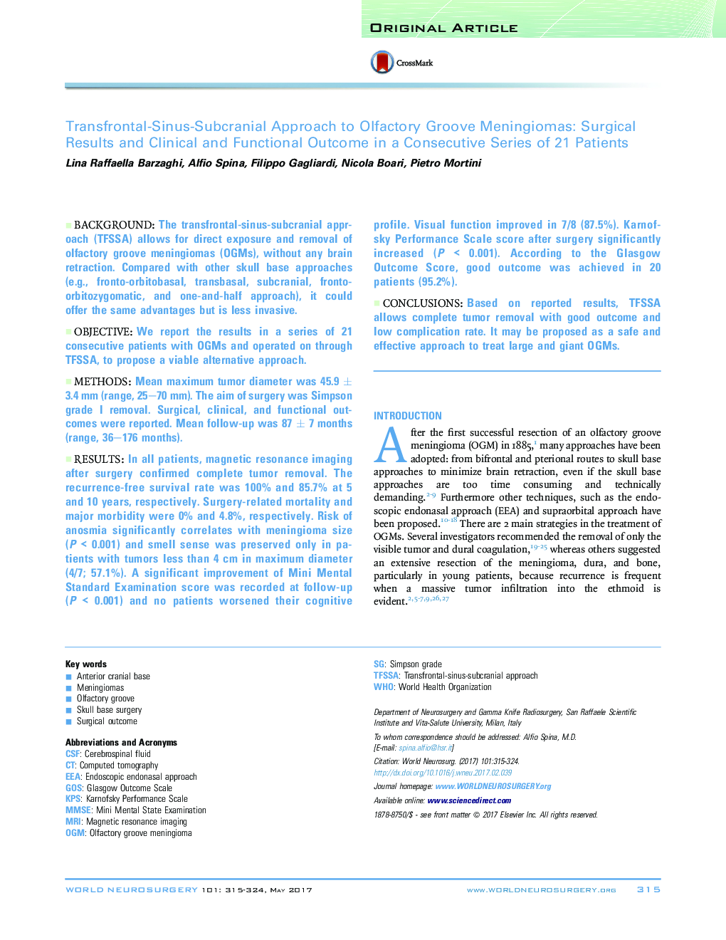 Transfrontal-Sinus-Subcranial Approach to Olfactory Groove Meningiomas: Surgical Results and Clinical and Functional Outcome in a Consecutive Series of 21 Patients