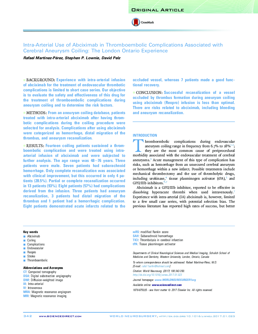 Intra-Arterial Use of Abciximab in Thromboembolic Complications Associated with Cerebral Aneurysm Coiling: The London Ontario Experience