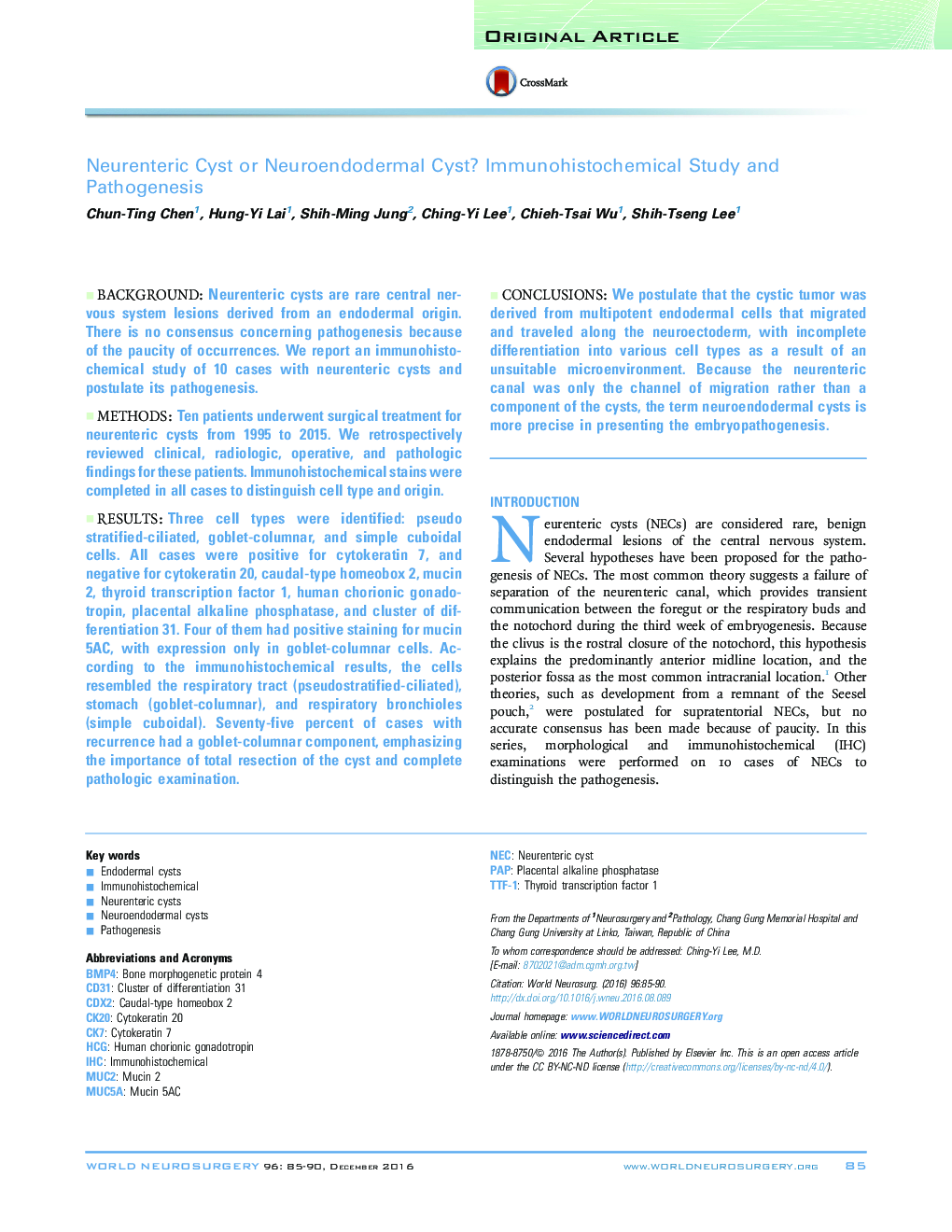 Neurenteric Cyst or Neuroendodermal Cyst? Immunohistochemical Study and Pathogenesis