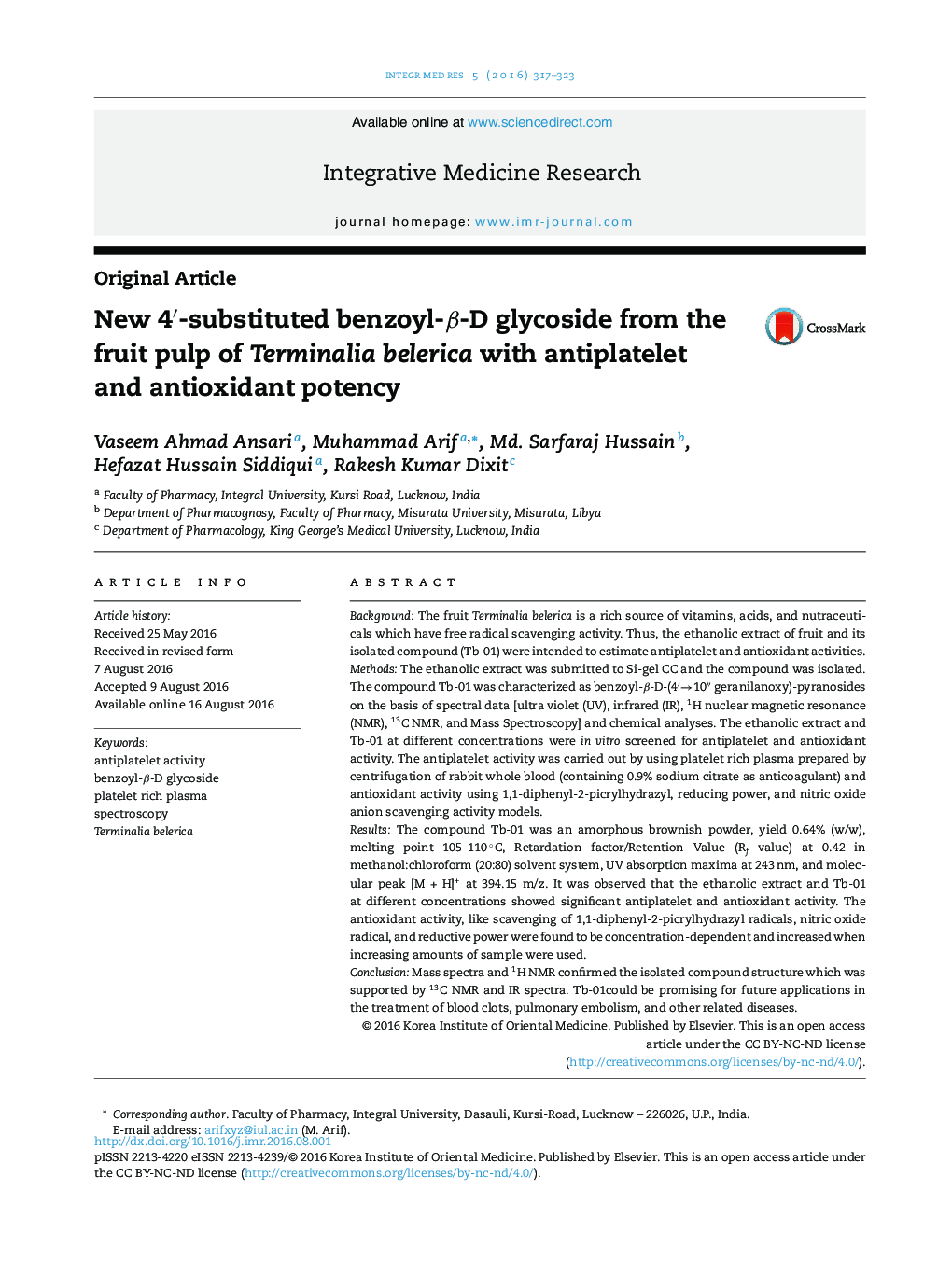 New 4â²-substituted benzoyl-Î²-D glycoside from the fruit pulp of Terminalia belerica with antiplatelet and antioxidant potency