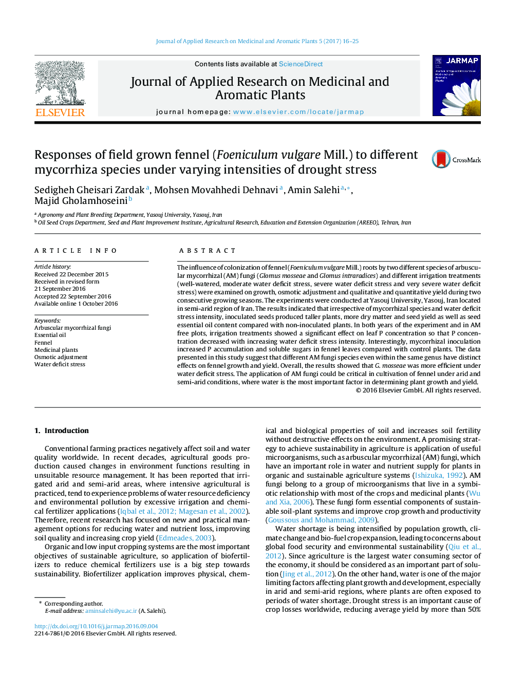 Responses of field grown fennel (Foeniculum vulgare Mill.) to different mycorrhiza species under varying intensities of drought stress