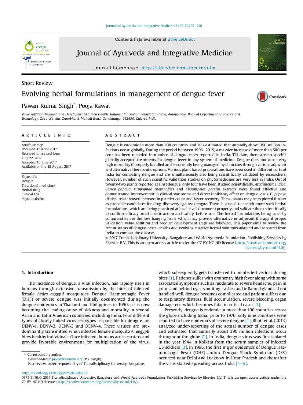 Evolving herbal formulations in management of dengue fever