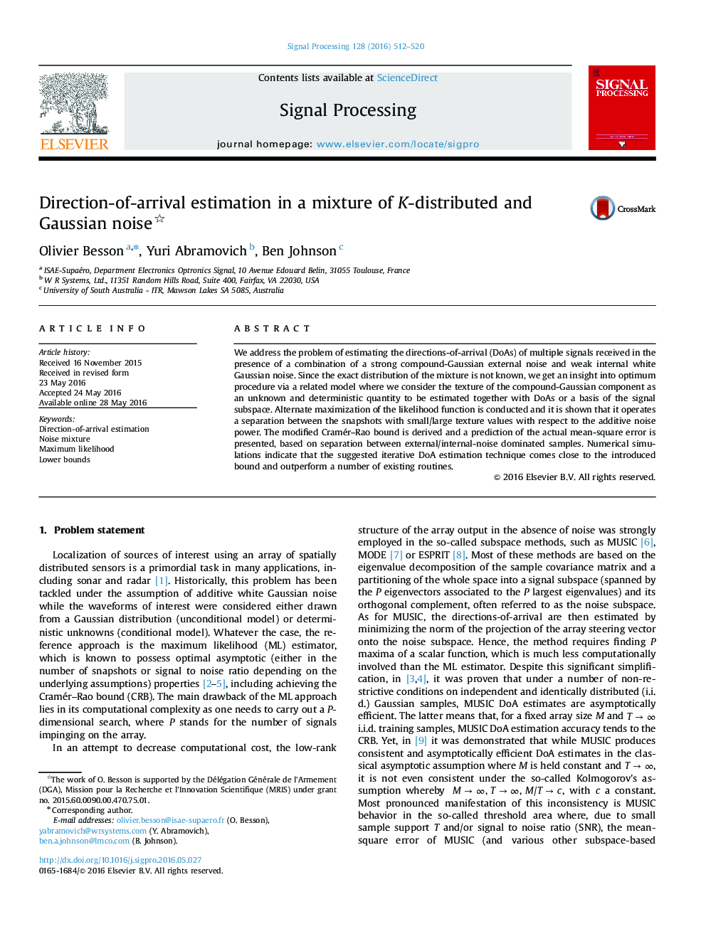 Direction-of-arrival estimation in a mixture of K-distributed and Gaussian noise 