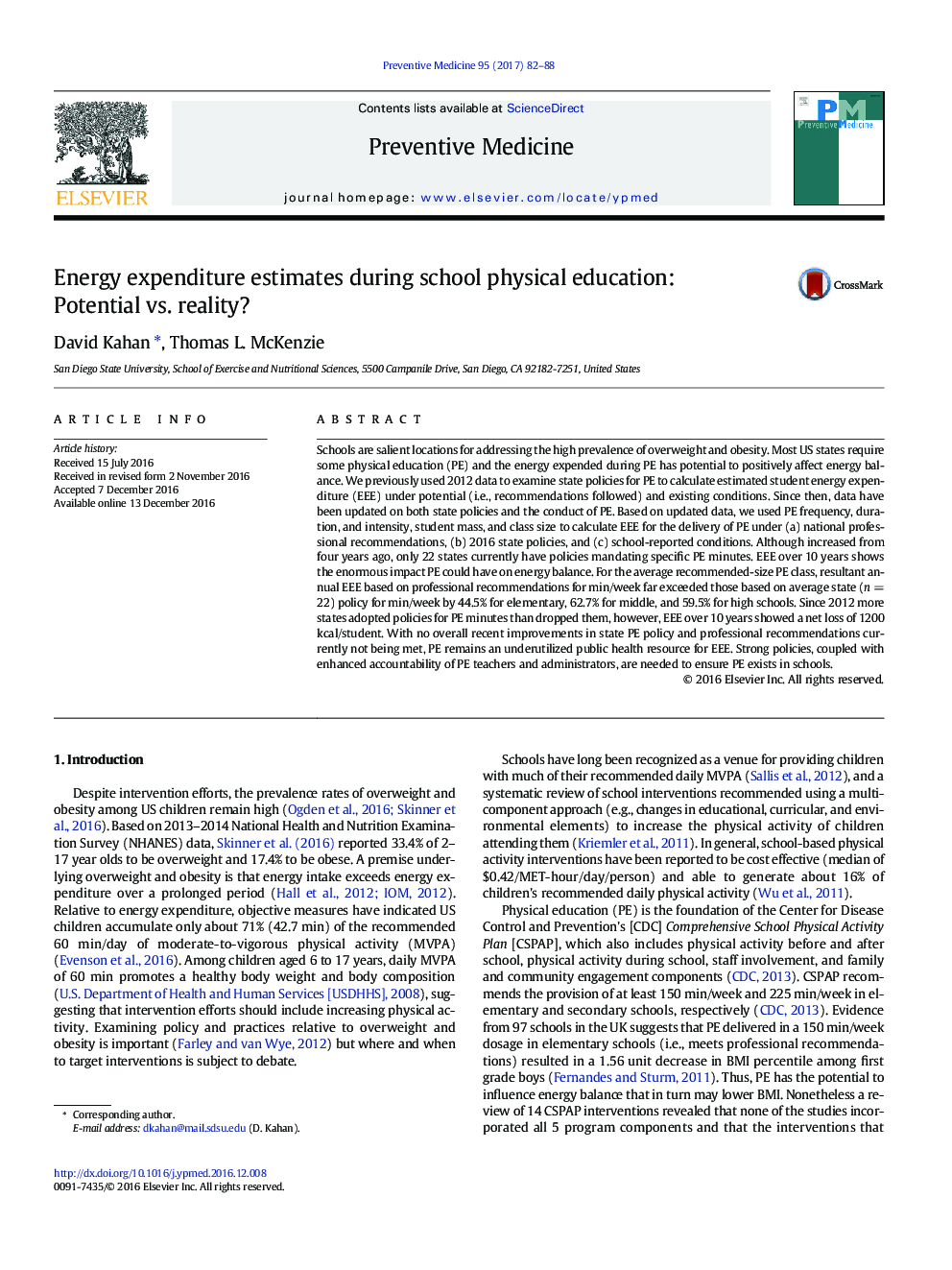 Energy expenditure estimates during school physical education: Potential vs. reality?