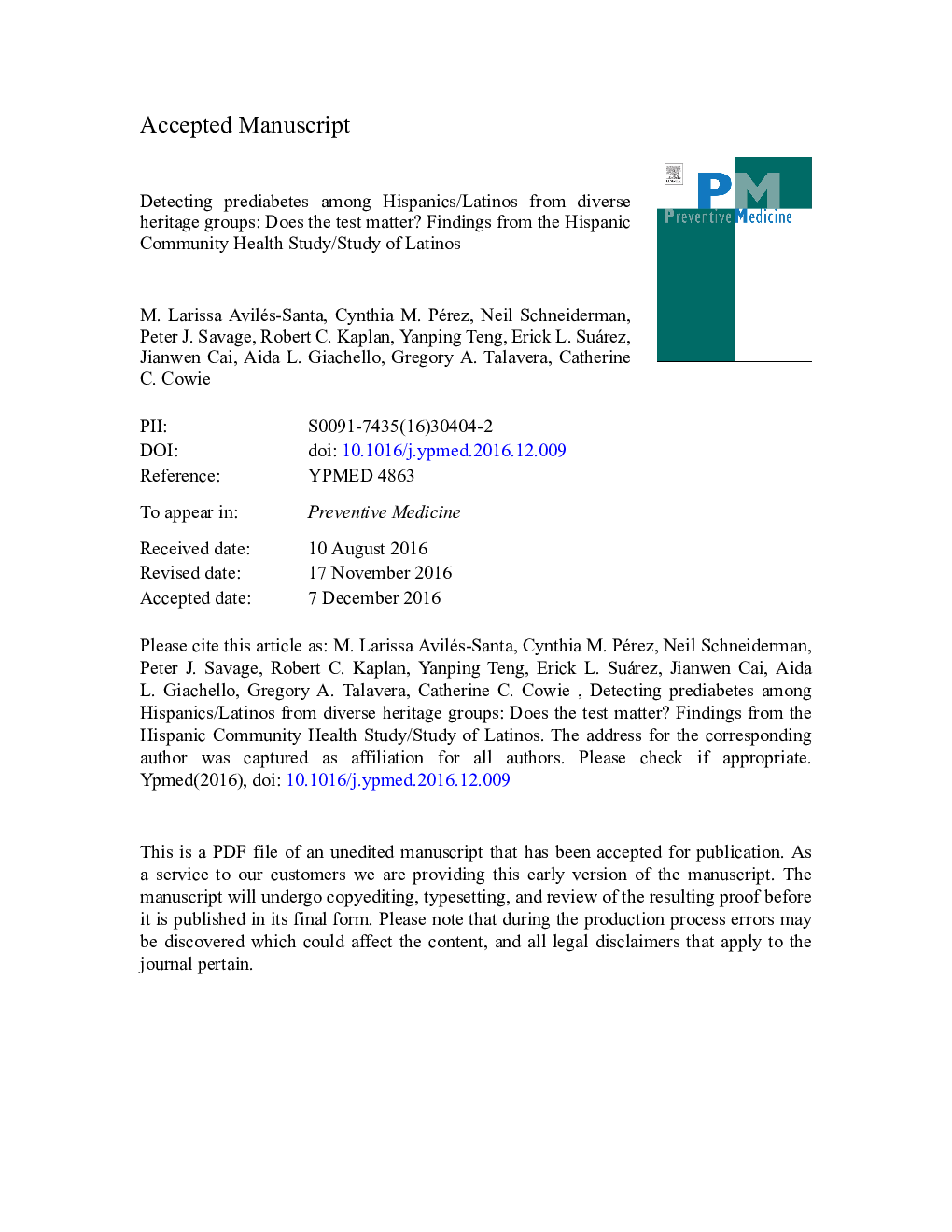 Detecting prediabetes among Hispanics/Latinos from diverse heritage groups: Does the test matter? Findings from the Hispanic Community Health Study/Study of Latinos