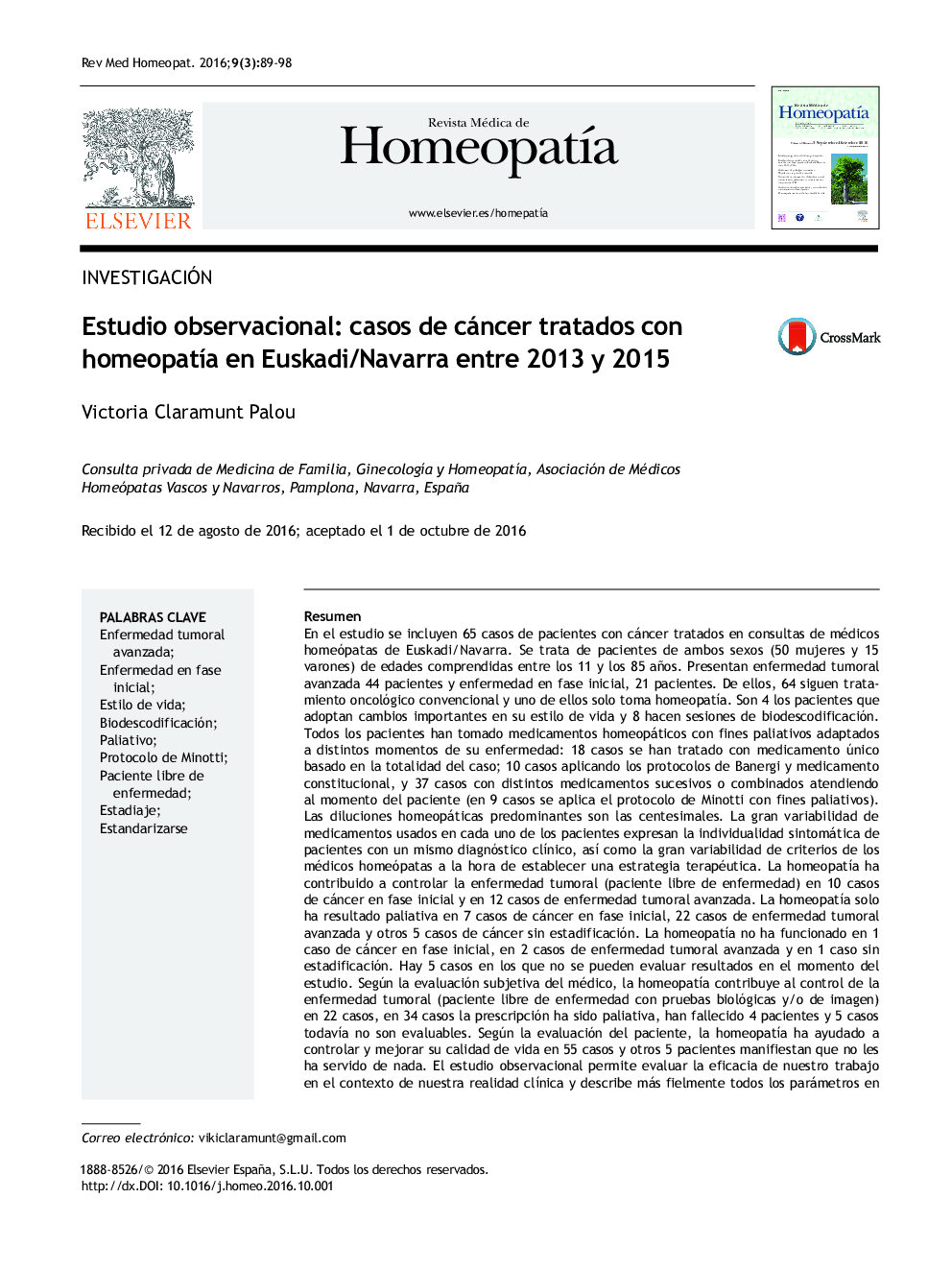 Estudio observacional: casos de cáncer tratados con homeopatÃ­a en Euskadi/Navarra entre 2013 y 2015